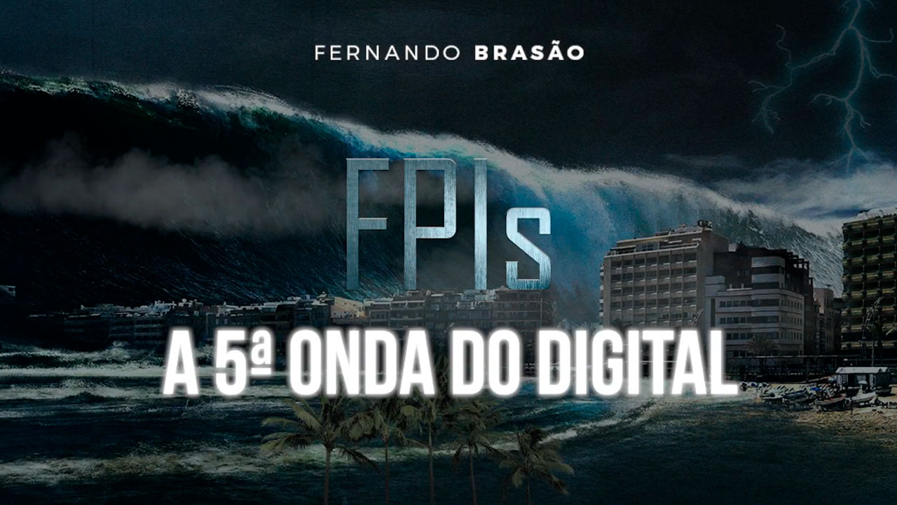 A 5ª Onda do Digital Está Chegando Ao Brasil